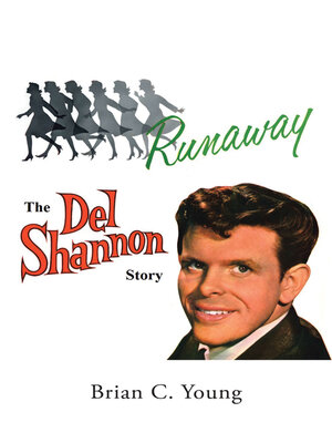 cover image of RUNAWAY--The Del Shannon Story